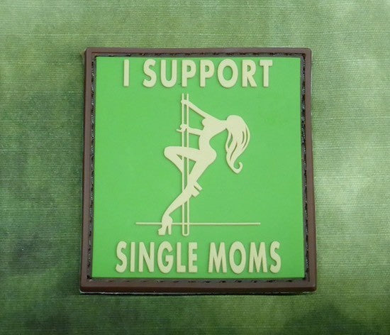I support Single Moms - 3D Patch