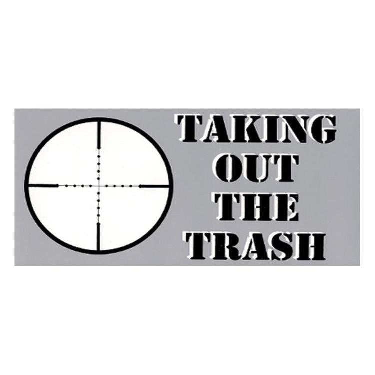 Taking The Trash Out - Sticker