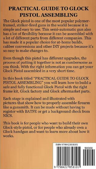 Glock - Practical guide to glock pistol assembling