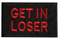 Get in loser - Patch