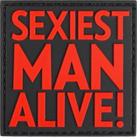 Sexiest Man Alive - PVC - Patch - Red