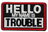 Hello my name is trouble - Patch