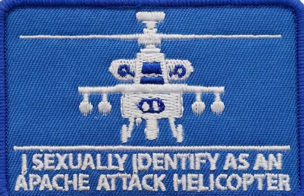 I sexually identify as an apache attack helicopter - Patch