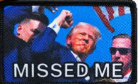 Trump - Missed Me  - Patch