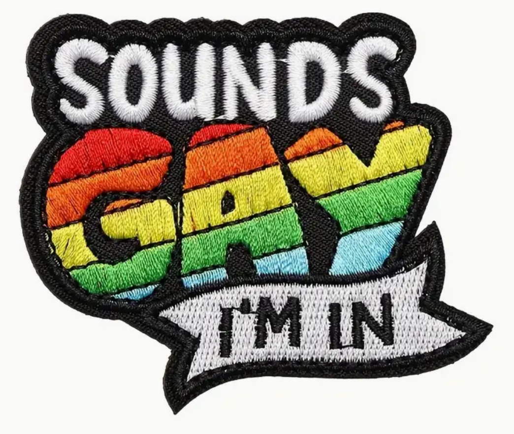 Sounds Gay - Im in - Patch