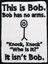 This is Bob - Patch