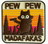 Pew Pew Madafakas - Vit - Patch