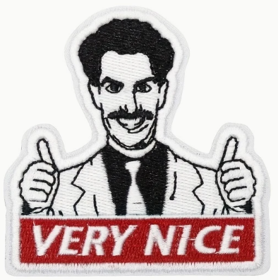 Borat - Very nice - Vit - Patch