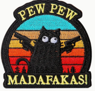 Pew Pew - Madafakas - Cat - Patch