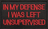 In my defense I was left unsupervised - Svart/Röd - Patch