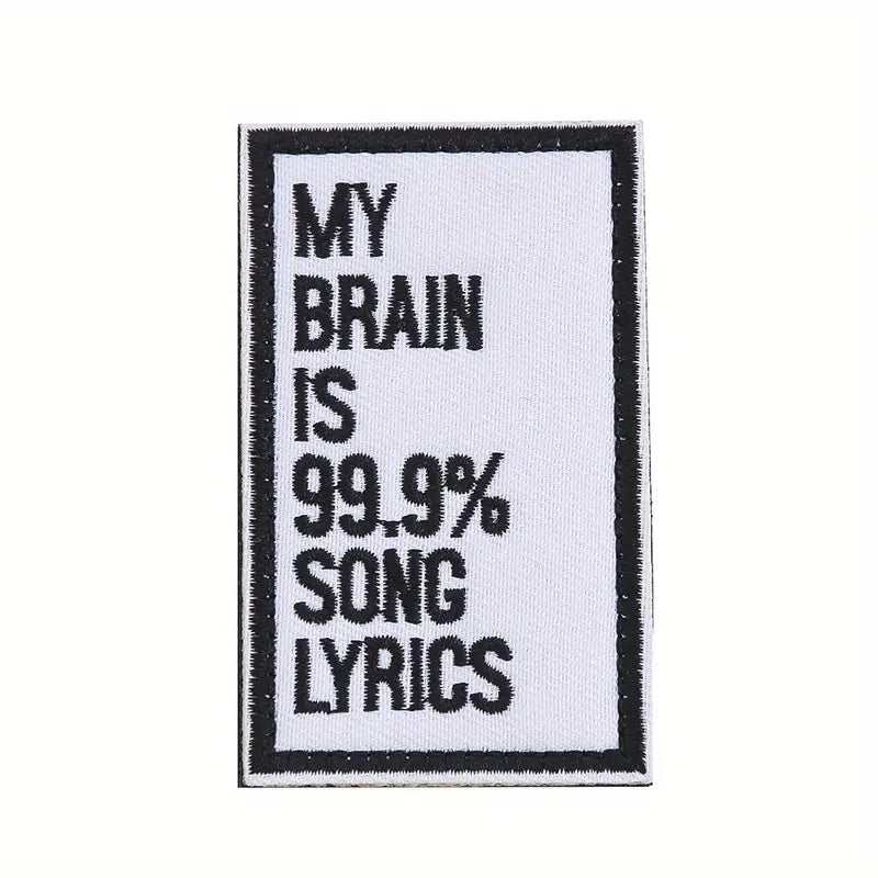 My brain is 99,9% song lyrics - Patch