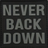 Never back down - Svart/Grå - Patch - PVC