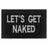 Lets get naked - Patch