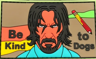 Be kind to dogs - John Wick - Patch - Pvc