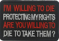 Willing to die  - Patch
