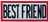 Best Friend - Vit/Röd/svart - Patch
