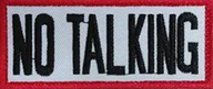 No Talking - Röd/Vit/Svart - Patch