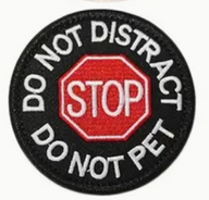 Do not distract - Do not Pet - Röd/Vit/Svart - Patch