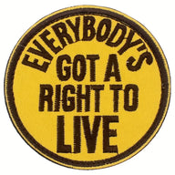 Everybody got a right to live - Patch