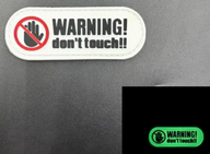 Warning Don't touch - Vit - PVC - Patch