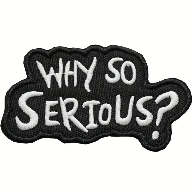 Why so serious - Svart  - Patch