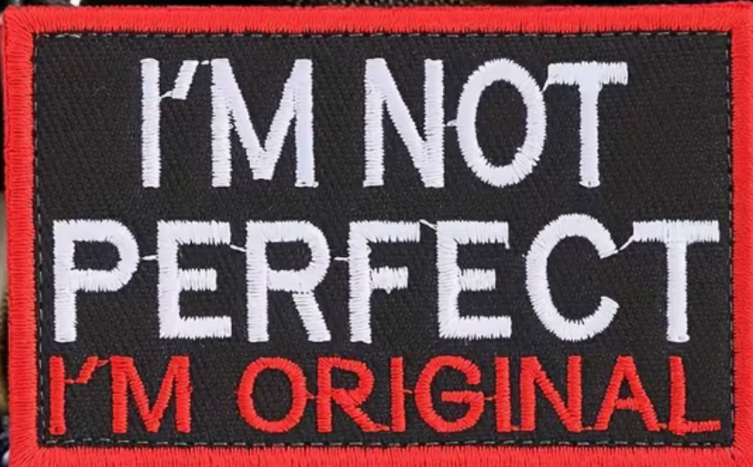 Im not perfect - Im original - Svart/Röd - Patch