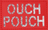 Ouch Pouch - Röd - Patch