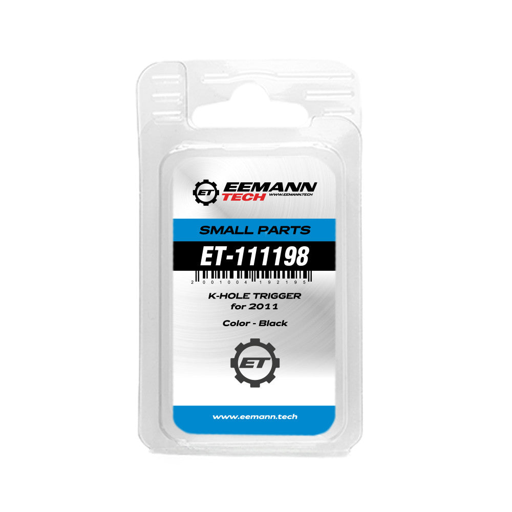 Eemann Tech - K-Hole Trigger for 2011